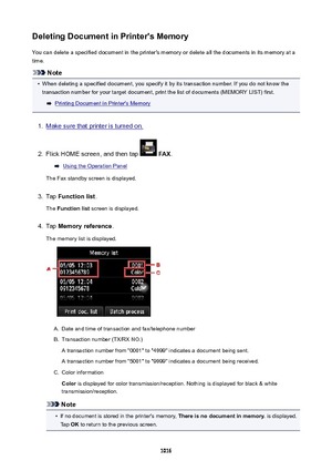 Page 1016DeletingDocumentinPrinter'sMemoryYou can delete a specified document in the printer's memory or delete all the documents in its memory at atime.
Note
