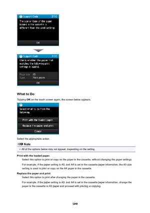 Page 1248WhattoDoTapping  OK on the touch screen again, the screen below appears.
Select the appropriate action.
Note
