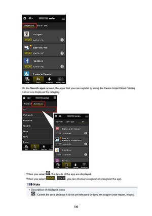 Page 130On the Searchapps  screen, the apps that you can register by using the Canon Inkjet Cloud Printing
Center are displayed by category.
