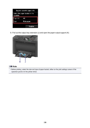 Page 1799.
Pull out the output tray extension (J) and open the paper output support (K).
Note
