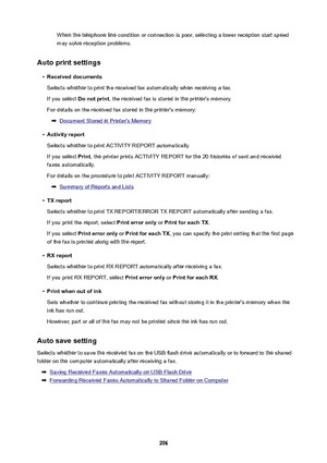 Page 296When the telephone line condition or connection is poor, selecting a lower reception start speedmay solve reception problems.
Autoprintsettings