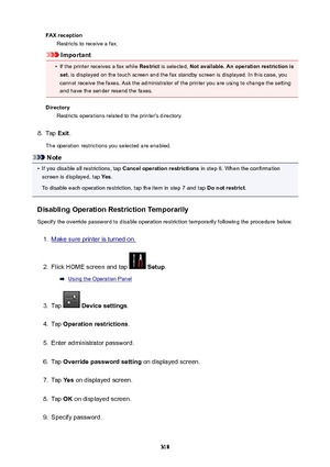 Page 318FAXreceptionRestricts to receive a fax.
Important
