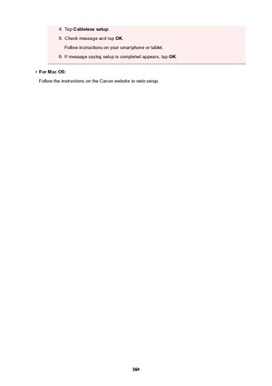 Page 3644.Tap Cablelesssetup .5.
Check message and tap  OK.
Follow instructions on your smartphone or tablet.
6.
If message saying setup is completed appears, tap  OK.
