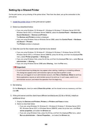 Page 439SettingUpaSharedPrinterOn the print server, set up sharing of the printer driver. Then from the client, set up the connection to theprint server.1.
Install the printer driver  on the print server system
2.
Select as described below:
