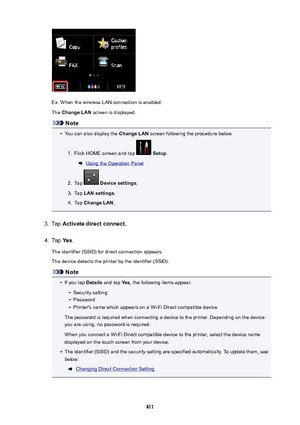 Page 611Ex. When the wireless LAN connection is enabled:The  ChangeLAN  screen is displayed.
Note
