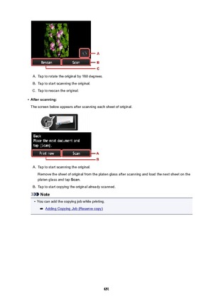 Page 651A.
Tap to rotate the original by 180 degrees.
B.
Tap to start scanning the original.
C.
Tap to rescan the original.
