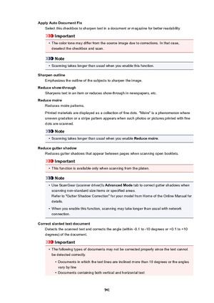 Page 741ApplyAutoDocumentFixSelect this checkbox to sharpen text in a document or magazine for better readability.
Important
