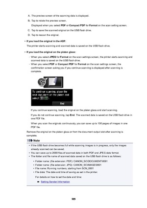 Page 905A.The preview screen of the scanning data is displayed.B.
Tap to rotate the preview screen.
Displayed when you select  PDF or CompactPDF  for Format  on the scan setting screen.
C.
Tap to save the scanned original on the USB flash drive.
D.
Tap to rescan the original.
