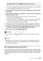 Page 137Wi-Fi Functions Š 137
• If you have already performed this procedure before, the connection will be established automatically. Skip to step 4.
2 Camcorder: When [Save the access point] appears on the screen,  touch [OK]. 
3 Camcorder: Perform the connection in 
Wi-Fi Connection Using an 
Access Point ( A 137).
• [Connected] will appear on the camcorder's screen and the  connection will be established.
• After the connection is established, you can touch [View Information]  to view the access point’s...