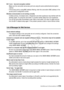 Page 173Additional Information Š 173
List of Messages for Web Services
Wi-Fi error   Incorrect encryption method- Make sure the camcorder and access point are using the same authentication/encryption method.
- If the access point is using MAC address filtering, enter the camcorder’s MAC address in the  access point’s configuration screen.
Wireless communication is not working correctly - Cordless phones, microwave ovens, refrigerator s and other appliances may interfere with the 
wireless signal. Try using the...