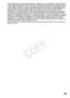 Page 195  195
LOSS OR CORRUPTION OF DATA, INCLUDING WITHOUT LIMITATION, LOSS OR CORRUPTION OF DATA STORED ON 
THE EQUIPMENT’S HARD DRIVE, OR ANY OTHER SPECIAL, INCIDENTAL OR CONSEQUENTIAL DAMAGES CAUSED BY 
THE USE, MISUSE OR INABILITY TO USE THE EQUIPMENT, REGARDLESS OF THE LEGAL THEORY ON WHICH THE 
CLAIM IS BASED, AND EVEN IF CANON USA HAS BEEN ADVISED OF THE POSSIBILITY OF SUCH DAMAGES. NOR 
SHALL RECOVERY OF ANY KIND AGAINST CANON USA BE GREATER THAN THE PURCHASE PRICE OF THE 
EQUIPMENT SOLD BY CANON USA...