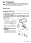 Page 21Preparations Š 21
Preparations
This chapter describes basic operations, such as using the 
touch panel, navigating the menus, and first time settings to 
help you learn more about your camcorder.
Getting Started
Charging the Battery Pack
The camcorder can be powered with a battery pack or directly using 
the compact power adapter.
For approximate charging times and recording/playback times with a 
fully charged battery pack, refer to  Charging, Recording and Playback 
Times  (A 182).
1 Plug the power...