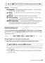 Page 87Advanced Shooting Š 87
Options( Default value)
Audio Recording Level
You can adjust the audio recording level of the built-in or an external 
microphone. You can display the audio level indicator while recording.
Operating modes:
Manual Adjustment of the Audio Recording Level
1 Open the manual audio recording level adjustment screen.• The audio level indicator and current audio recording level will appear on the screen.
•Touch [ m] (automatic) to return the camcorder to automatic audio 
recording...