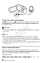 Page 9090 Š Advanced Shooting
To adjust the volume during playback
In   mode, and in   mode during slideshow playback, adjust 
the headphones volume the same way you adjust the speaker’s vol-
ume (A52, 101).
IMPORTANT
• When using headphones, make sure to lower the volume to an appro- priate level.
NOTES
• Use commercially available headphones with a  ∅3.5 mm minijack.
• Even if [AV/Headphones] was set to [Ó  Headphones] in a playback 
mode, the function of the AV OUT/ × terminal will return automatically to...