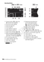 Page 156156 Š Additional Information
Recording Movies
 and   modes
 modeSCN
AaControl button [0 ]: Open the 
0 (Home) menu ( A32)
As Shooting mode ( A59)
Ad Exposure ( A75)
Af Focus ( A76)
Ag Face detection ( A72)
Ah White balance ( A78)
Aj Audio level indicator ( A144)
Ak
While recording/during playback: Scene counter (hours : minutes : 
seconds);  < Self timer ( A146)
Al Pre-recording ( A144)
Sq Image stabilizer ( A148)
Sa Tele macro ( A80)
Ss Movie format ( A56)
* B  only. Sd
Remaining recording time
8 On the...