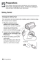 Page 2020 Š Preparations
Preparations
This chapter describes basic operations, such as using the 
touch panel, navigating the menus, and first time settings to 
help you learn more about your camcorder.
Getting Started
Charging the Battery Pack
The camcorder can be powered with a battery pack or directly using 
the compact power adapter.
1 Plug the compact power  adapter into a power outlet. 
For Asia only: Connect the power 
cord to the compact power 
adapter before plugging the 
power cord into the power...