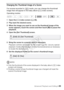 Page 93Advanced Playback and Editing Š 93
Changing the Thumbnail Image of a Scene
For scenes recorded in   mode, you can change the thumbnail 
image that will appear in the baby album ([9] index screen).
Operating modes:
1Open the [ 9] index screen ( A46).
2 Play back the desired scene.
3 When the image you want to use as the thumbnail image of the  scene appears, touch the screen and then touch [ Ý] to pause the 
playback.
4 Open the [Set Thumbnail] screen.
5 Bring the scene to a precise point if necessary....