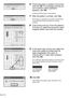 Page 1614
6
66 6Check that paper is loaded in the printer 
and click OK. If a message warning you 
not to perform other operations 
appears, click OK.
It takes about 60 seconds to start printing.
7
77 7After the pattern is printed, click Ye s.
If the pattern is not printed successfully, open the front 
cover and ensure that the ink tanks are correctly 
installed.
8
88 8Look at the print-out. From the patterns 
in Column A, select the most even, least 
irregular pattern and enter the number.
9
99 9In the same...