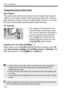 Page 114114
External Speedlites
Sync Speed
The camera can synchronize with non-Canon compact flash units at  
1/250 sec. and slower speeds. With large studio flash units, since the 
flash duration is longer, set the sync speed within 1/60 sec. to 1/30 sec. 
Be sure to test the flash synchronization before shooting.
PC Terminal
 The camera’s PC terminal can be 
used with flash units having a sync 
cord. The PC terminal is threaded to 
prevent inadvertent disconnection.
  The camera’s PC terminal has no 
polarity....