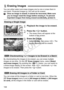 Page 144144
You can either select and erase images one by one or erase them in 
one batch. Protected images (p.143) will not be erased.
Once an image is erased, it cannot be recovered. Make sure 
you no longer need the image before erasing it. To prevent 
important images from being erased accidentally, protect it.
1Playback the image to be erased.
2Press the  button.
 The erase menu will appear at the 
bottom of the screen.
3Erase the image.
XSelect [ Erase], then press < 0>. The 
image displayed will be...