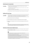 Page 376 Maintenance
37
Disinfecting the Forehead Rest
 CAUTION•	To prevent the risk of infection, wipe the forehead rest with ethanol solution or any other 
disinfectant whenever changing patients.
•	 The forehead rest may be corroded if a disinfectant other than those above is used or if another 
disinfectant is added to ethanol.
For details on how to disinfect, consult a specialist.
Use a sanitized gauze or wipe that includes disinfectant to clean the forehead rest for each patient. 
Refilling Chin Rest...