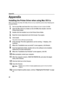 Page 58Appendix
56
Appendix
Installing the Printer Driver when using Mac OS 9.x
When using other than Mac OS X (Mac OS 8.6 to 9.x), install the printer driver following the 
procedure below.
1Turn on your Mac and insert the Setup Software & User’s Guide CD-ROM.
2Open the Mac OS 8.6-9.x folder on the CD-ROM, then double–click the 
Printer Driver folder.
3Double-click the Installer icon in the Printer Driver folder.
4Read the License Agreement and click Accept, if you agree.
5Click Install.
The printer driver...