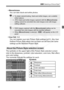 Page 57
57
3 Selecting a Picture Style N
• Monochrome
You can take black-and-white photos.
• User Def. 1-3 You can register your own Picture Style settings (p.61). Any User 
Defined Picture Style which has not been set will have the same 
settings as the Standard Picture Style.
The symbols on the upper right of the Picture Style selection screen 
refer to the sharpness, contrast, color saturation, color tone, filter effect, 
and color toning.
The numerals indicate the settings for each. Symbols
About the...