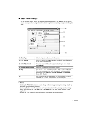 Page 1917
„
„„ „Basic Print Settings
For the best print quality, specify the minimum requirement settings in theMaintab. To get the best
results, ensure you select the type of media loaded in the printer when printing on paper other than plain
paper.
(1) Media TypeSelect the type of media loaded in the printer.
(2) Print QualitySelect one option fromHigh,StandardandDraft.SelectCustomto
set the print quality manually.
(3) Color AdjustmentIf you wish to control the color adjustment settings in more detail,...