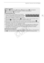 Page 153Appendix: Onscreen Icons and Displays
153
7 Memory operation
ÜRecord,  ÛRecord pause,  ÐPlayback,  ÝPlayback pause, × Fast playback, 
Ø Fast reverse playback, Õ Slow playback, ÖSlow reverse playback,
Ó Frame advance, Ô Frame reverse.
9 Remaining battery time
• The icon shows a rough estimate of the remaining 
charge as a percentage of the full charge of the battery 
pack. The remaining recording/playback time of the 
battery pack is displayed, in minutes, next to the icon.
• When the battery charge...