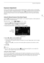 Page 59Exposure Adjustment
59
Exposure Adjustment
At times, backlit subjects may appear too dark (underexposed) or subjects under very strong lights 
may appear too bright or glaring (overexposed). In such cases, adjusting the exposure will correct this. 
This camcorder features a dedicated recording program, [n Manual Exposure], for adjusting the 
exposure manually. However, you can also compensate the exposure when using other recording 
programs.
Using the Manual Exposure Recording Program
Using the [ n...