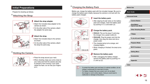 Page 1818
Charging the Battery Pack
Before use, charge the battery pack with the included charger. Be sure to 
charge the battery pack initially, because the camera is not sold with the 
battery pack charged.
1 Insert the battery pack.
 zAfter aligning the  marks on the battery 
pack and charger, insert the battery pack 
by pushing it in (1) and down (2).
2 Charge the battery pack.
 z CB-2LH: Flip out the plug (1) and plug 
the charger into a power outlet (2).
 zCB-2LHE: Plug the power cord into the 
charger,...