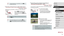 Page 4242
Easily Reacquiring Subjects after Manual 
Zooming (Framing Assist – Seek)
 Still Images  Movies
If you lose track of a subject while zoomed in, you can find it more easily 
by temporarily zooming out.
1 Look for the lost subject.
 zPress and hold the [] button.
 zThe camera zooms out and displays 
a white frame around the area shown 
before you pressed the [
] button.
2 Reacquire the subject.
 zAim the camera so that the subject enters 
the white frame, and then release the 
[
] button.
 zThe previous...