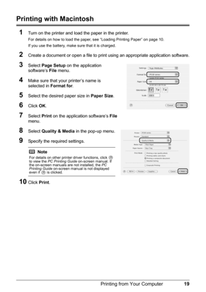 Page 2319
Printing from Your Computer
Printing with Macintosh
1
Turn on the printer and load the paper in the printer.
For details on how to load the paper, see “Loading Printing Paper” on page 10.
If you use the battery, make sure that it is charged.
2Create a document or open a file to print using an appropriate application software.
3Select  Page Setup  on the application 
software’s  File menu. 
4Make sure that your printer’s name is 
selected in  Format for.
5Select the desired paper size in  Paper Size....