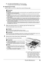 Page 4945
Routine Maintenance
(2) Select  Ink Level Information  in the pop-up menu.
To confirm the ink tank information, click  Ink Details.
„Replacing Ink Tanks
When ink tanks run out of ink, replace them using the following steps.
1Make sure that the printer is on, and then open the Print Head Cover. 
The Print Head Holder moves to the center.
2Remove the ink tank whose lamp is flashing fast.
(1) Push the tab and remove the ink tank.
Important
Handling Ink
zTo maintain optimal printing quality, we recommend...