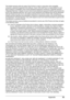 Page 8783
Appendix
This limited warranty shall only apply if the Pr oduct is used in conjunction with compatible 
computers, peripheral equipment and software. Canon USA shall have no responsibility for such 
items except for compatible Canon brand peripher al equipment covered by a separate warranty 
(“Separate Warranty”). Repairs of such Canon brand peripheral equipment shall be governed by the 
terms of the Separate Warranty. Non-Canon brand equipment and software that may be distributed 
with the Product...