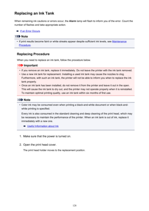 Page 128Replacing an Ink TankWhen remaining ink cautions or errors occur, the  Alarm lamp will flash to inform you of the error. Count the
number of flashes and take appropriate action.
If an Error Occurs
Note
