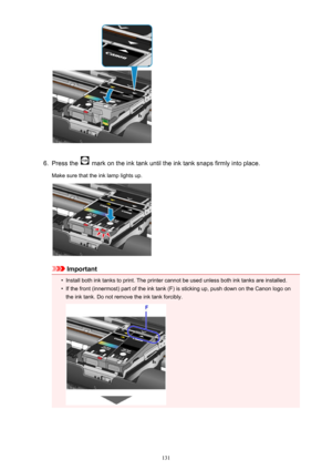 Page 1316.
Press the  mark on the ink tank until the ink tank snaps firmly into place.
Make sure that the ink lamp lights up.
Important
