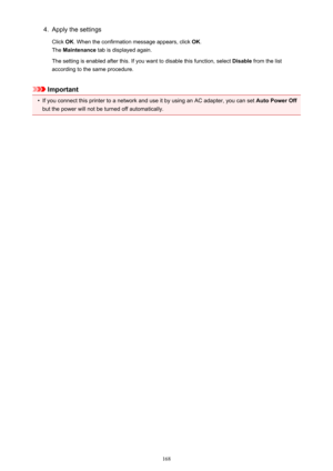 Page 1684.Apply the settings
Click  OK. When the confirmation message appears, click  OK.
The  Maintenance  tab is displayed again.
The setting is enabled after this. If you want to disable this function, select  Disable from the list
according to the same procedure.
Important
