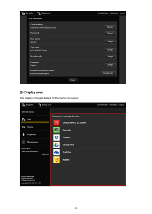 Page 59(8) Display areaThe display changes based on the menu you select.
59 