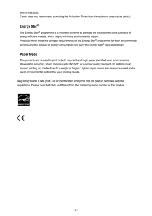 Page 95time or not at all.
Canon does not recommend extending the Activation Times from the optimum ones set as default.
Energy Star 