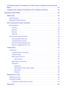 Page 3Connecting Computer or Smartphone to Printer Directly via Wireless LAN (Access PointMode). . . . . . . . . . . . . . . . . . . . . . . . . . . . . . . . . . . . . . . . . . . . . . . . . . . . . . . . . . . . . . . . .   84
Changing Printer Setting to Use Wireless LAN via Wireless LAN Router. . . . . . . . . . . . .   86
Overview of the Printer. . . . . . . . . . . . . . . . . . . . . . . . . . . . . . . . . . . . . . . . . . . .   87 Safety Guide. . . . . . . . . . . . . . . . . . . . . . . . . . . . ....