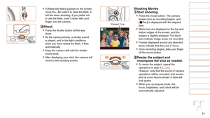 Page 3131
1
2
3
4
5
6
7
8
9
10
Cover 
Before Use
Common Camera 
Operations
Advanced Guide
Camera Basics
Auto Mode / 
Hybrid Auto Mode
Other Shooting 
Modes
Tv, Av, M, and 
C Mode
Playback Mode
Wi-Fi Functions
Setting Menu
Accessories
Appendix
Index
Basic Guide
P Mode
zzIf	[Raise	the	flash]	appears	on	the	screen,	move the 	switch	to	raise	the	flash.	It	will	fire	when	shooting.	If	you	prefer	not	to	use	the	flash,	push	it	down	with	your	finger,	into	the	camera.
Shoot.
zzPress the shutter button all the way 
down....