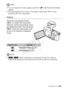 Page 33Preparations Š 33
NOTES
• You can adjust the video quality using the  r >  [Recording Mode] 
setting.
• Some portable devices may not be able to play back MP4 movies  recorded with this camcorder.
Playback
Press the camera/play button 
T  to switch the camcorder 
between camera (recording) mode 
and playback mode. You can press 
T  when the camcorder is off 
to turn it on directly in playback 
mode.
NOTES
• - /,  When switching to a playback mode, the memory 
selected for playback will be the same...