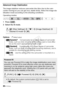 Page 9898 Š Video
Advanced Image Stabilization
The image stabilizer reduces camcorder blur (blur due to the cam-
corder moving) so you can get nice, stable shots. Select the image sta-
bilization mode according to the shooting conditions.
Operating modes:
1Press .
2 Select the IS mode.
Options
( Default value)
[Dynamic]Compensates for a higher degree of camcorder 
shake, such as when shooting while walking, and is more effec-
tive as the zoom approaches full wide angle.
[ Standard]Compensates for a lower degree...