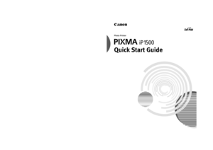 Page 1Photo Printer
Quic k  S ta rt G uid e
QA 7-3249 -V01 XXXXXXXX ©CANON INC. 2004PRINTED IN VIETNAM
The following ink tanks are compatible with iP
1500.
For details on ink tank replacement, refer to “Replacing an Ink Tank” in this guide.
Quic k  S ta rt G uid e
Canon U.S.A., Inc.
One Canon Plaza, Lake Success, NY  11042, U.S.A.
Canon Inc. 
30-2, Shimomaruko  3-Chome, Ohta-ku, Tokyo  146-8501, Japan
Canon Canada, Inc.
6390 Dixie Road, Mississauga, Ontario,  L5T 1P7, Canada
Canon Latin America, Inc. 
703...