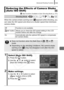 Page 135
Advanced Shooting Functions133
 See Functions Available in Each Shooting Mode  (p. 270).
When the camera shake warning icon ( )appears while shooting, you 
can raise the ISO speed and shoot at  a shutter speed that minimizes 
camera shake.
Reducing the Effects of Camera Shake 
(Auto ISO Shift)
Shooting Mode
Off Function is not available.
 button Allows you to check the ISO speed setting in the LCD  monitor before and after the change.
On Automatically sets the optimal ISO speed to compensate  for camera...