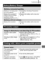 Page 221
Troubleshooting219
Battery/Battery Charger
Battery consumed quickly.
Battery is not being used 
to its full capacity.z
See  Battery Handling Precautions  
(p. 230).
Battery life exceeded if 
battery loses its charge 
quickly at normal 
temperature (23°C/73°F). z
Replace the battery with a new one 
(p. 11).
Battery will not charge.
Battery life exceeded. zReplace the battery with a new one 
(p. 11).
TV monitor output
Image is distorted or not showing on TV monitor.
Incorrect video system 
setting. z
Set...