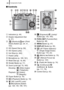 Page 44
Components Guide42
„Controls
a
Indicators (p. 44)
bDiopter Adjustment Dial 
(p. 41)
c (Shortcut)/  (Print/ 
Share) Button (pp. 24, 31, 
153)
dISO Speed Dial (p. 84)
eISO Speed Lamp
fHot Shoe (p. 242)
gPower Lamp
hMicrophone (p. 189, 191)
iMode Dial (pp. 16, 88)
jShutter Button (p. 17)
kZoom Lever (pp. 70, 160)
Shooting:  (Wide Angle)/  (Telephoto)
Playback:  (Index)/  (Magnify)
lPower Button (p. 16)
m (Playback) Button (p. 19)
n (AE Lock/FE Lock)/
(Microphone) Button 
(pp. 128, 130, 189, 191)
o...