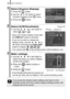 Page 60
Basic Operations58
1Select [Custom Display].
1.Press the   button.
2. Use the   or   button to select 
[Custom Display] in the   menu.
3. Press the   button.
2Select [LCD/Viewfinder].
1.Use the  ,  ,   or   button to 
select ,  or .
• Sets LCD monitor display mode after  the  DISPLAY  button is pressed.
• If you do not wish to change the  display mode, use the  ,  ,   or 
 button and press the  FUNC./SET 
button to display   ( / / ).
• You cannot add   to the current active LCD/Viewfinder icon.
3Make...