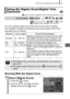 Page 73
Commonly Used Shooting Functions71
 See Functions Available in Each Shooting Mode  (p. 270).
*  : Cannot be set in  ,   and   modes.
*  : [Digital Tele-converter] cannot be set.
You can combine digital zoom wi th optical zoom when shooting.
The available shooting ch aracteristics and focal lengths (35mm film 
equivalent) are as follows.
Shooting With the Digital Zoom
Using the Digital Zoom/Digital Tele-
Converter
Shooting Mode
Selection Focal Length Shooting Characteristics
Standard 35 – 840 mm Enables...